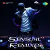 Raageshwari - Sensual Remixes - EP